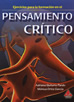 Ejercicios para la formaci&oacute;n en el pensamiento cr&iacute;tico